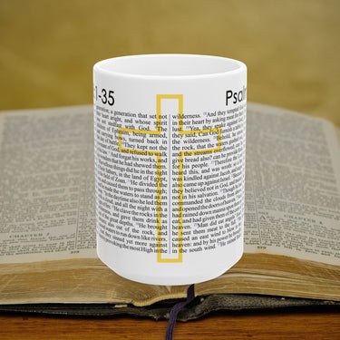 Psalm 78 1-35 Full Text - 15oz Coffee Mug